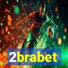 2brabet