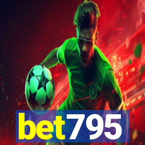 bet795