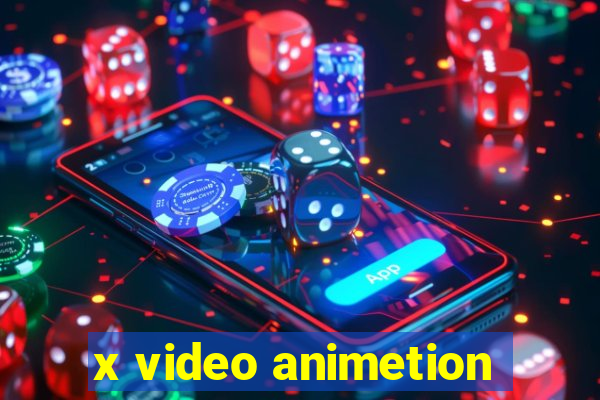 x video animetion