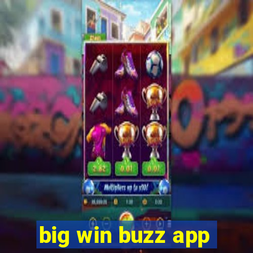 big win buzz app