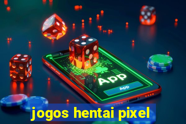 jogos hentai pixel