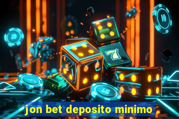 jon bet deposito minimo