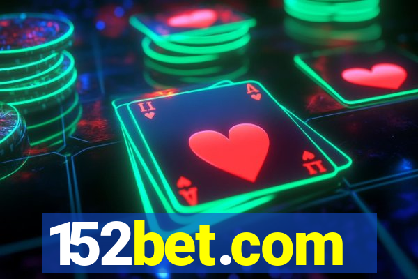 152bet.com