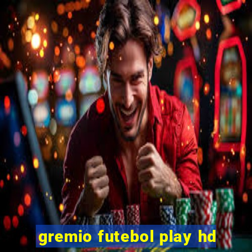 gremio futebol play hd