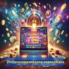 photoacompanhante copacabana