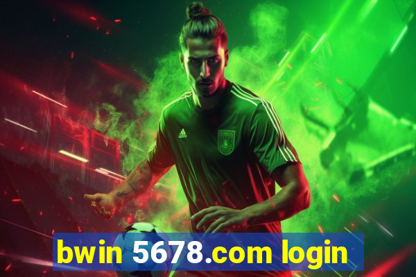 bwin 5678.com login