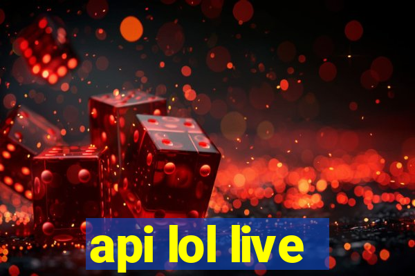 api lol live