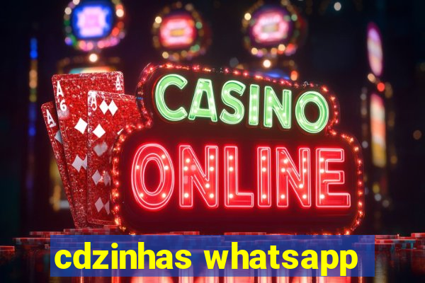 cdzinhas whatsapp