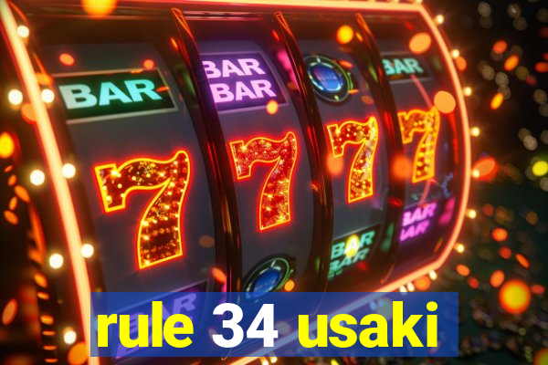 rule 34 usaki