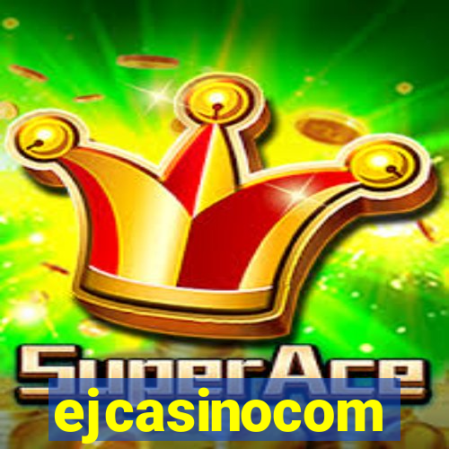 ejcasinocom