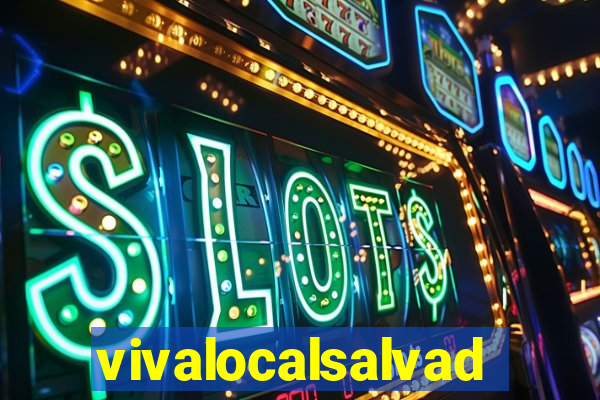 vivalocalsalvador