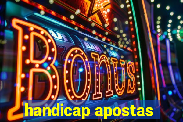 handicap apostas