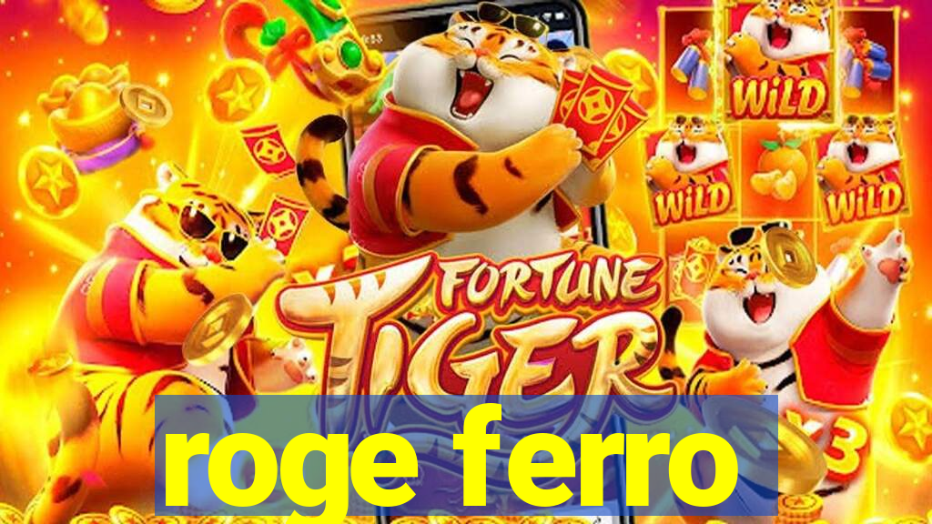 roge ferro