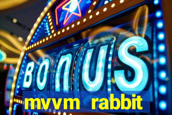 mvvm rabbit download filmes