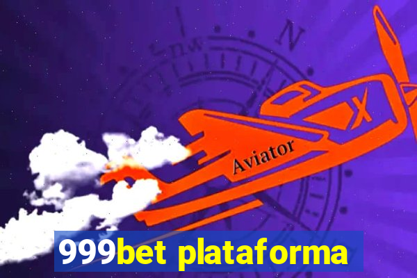 999bet plataforma