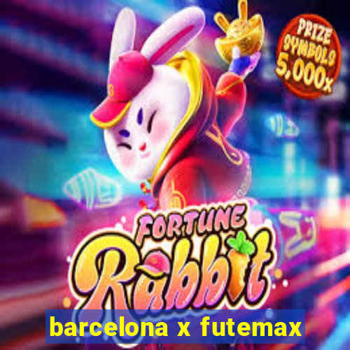 barcelona x futemax