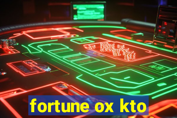 fortune ox kto