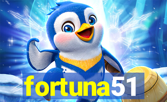 fortuna51