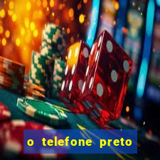 o telefone preto torrent magnet