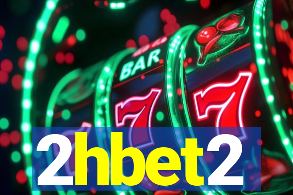 2hbet2