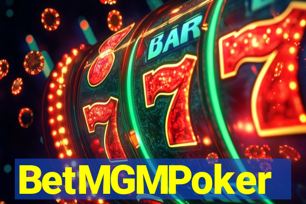 BetMGMPoker