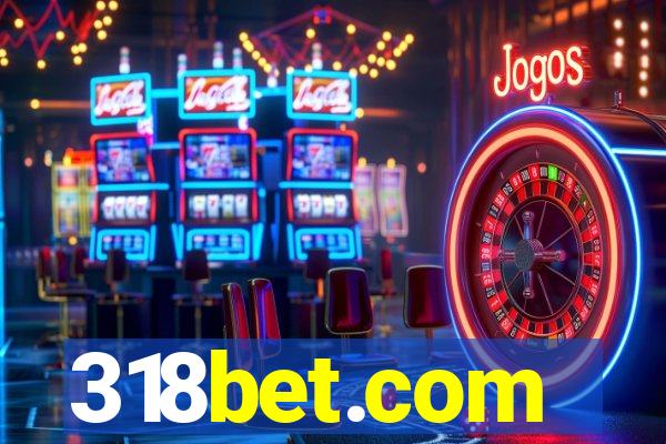 318bet.com