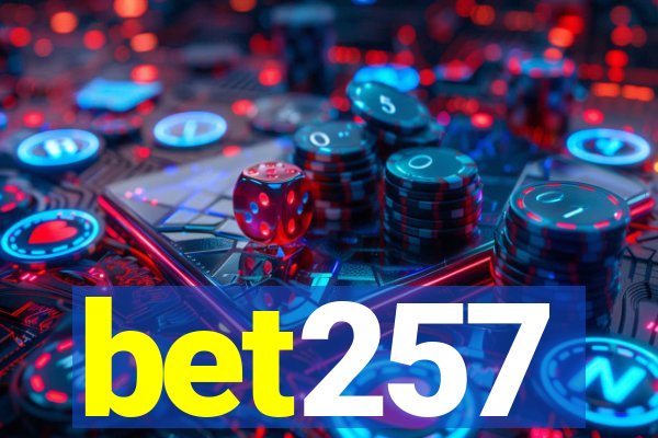 bet257