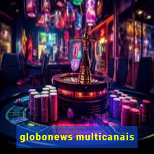 globonews multicanais