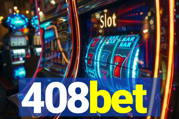 408bet