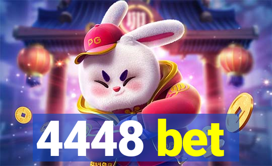 4448 bet