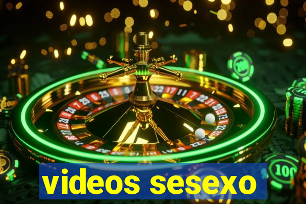 videos sesexo