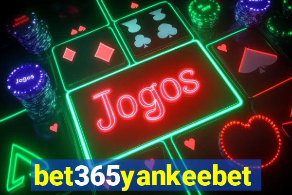 bet365yankeebet