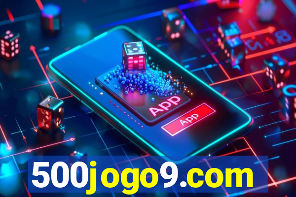 500jogo9.com