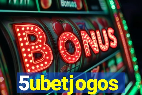 5ubetjogos