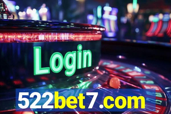 522bet7.com