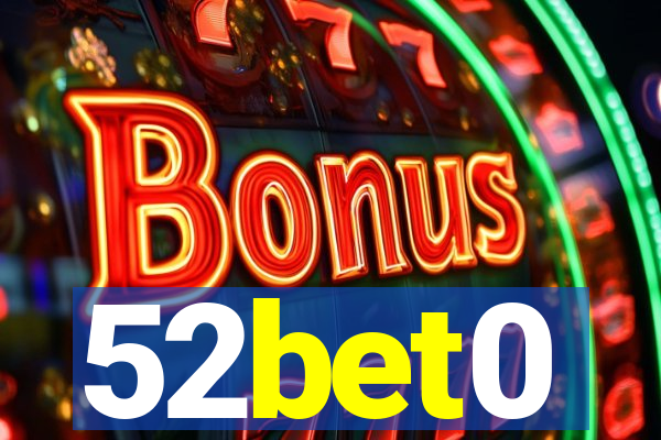 52bet0