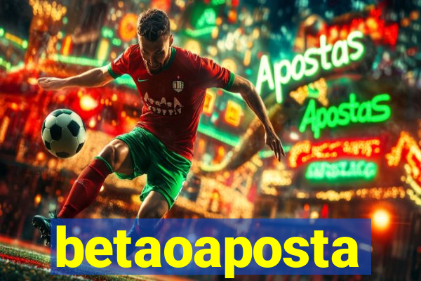 betaoaposta