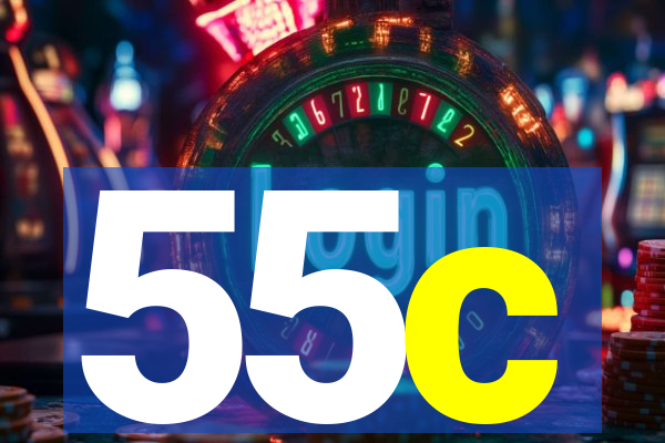 55c