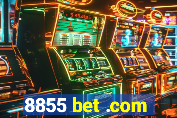 8855 bet .com