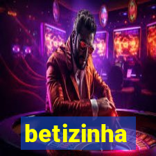 betizinha