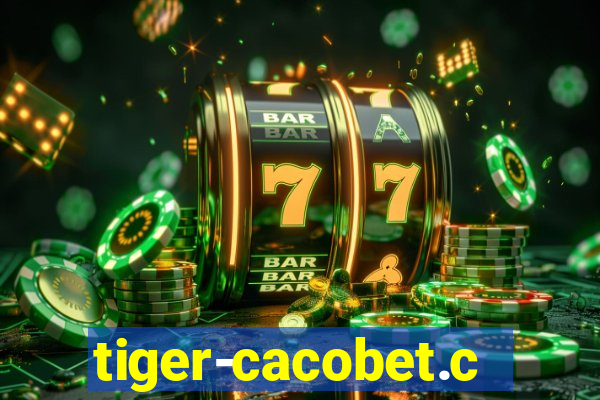 tiger-cacobet.com