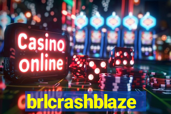 brlcrashblaze