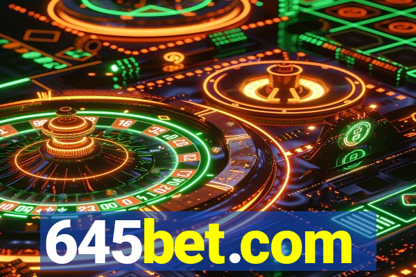 645bet.com