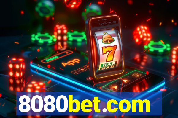 8080bet.com