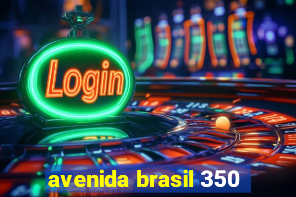 avenida brasil 350