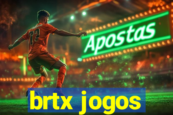 brtx jogos