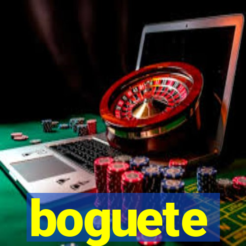 boguete