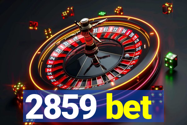 2859 bet