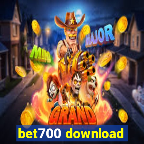 bet700 download