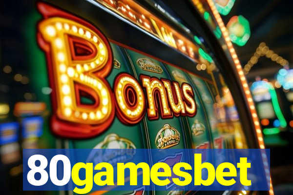 80gamesbet